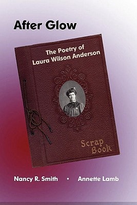 After Glow The Poetry of Laura Wilson Anderson