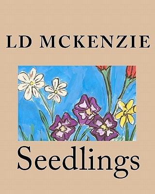 Seedlings Nature Poems from Canada for Young Children