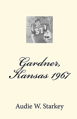 Gardner, Kansas 1967