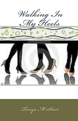 Walking In My Heels