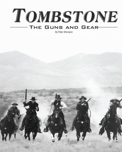 Tombstone The Guns and Gear