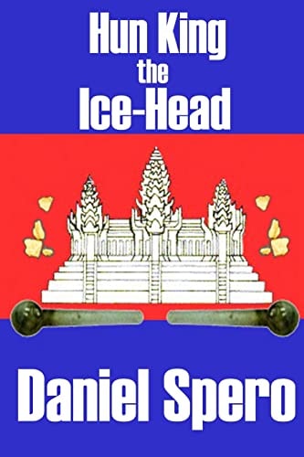 Hun King the Ice-Head The Expat Series: Book 3