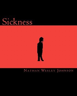 Sickness