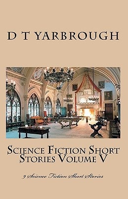 Science Fiction Short Stories Volume V 9 Science Fiction Short Stories