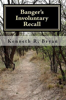 Banger's Involuntary Recall The Sixth Banger Jasko Novel