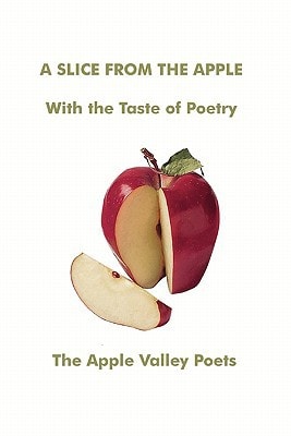 A Slice From the Apple With the Taste of Poetry