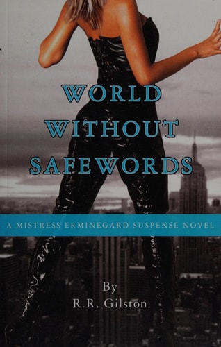 World Without Safewords
