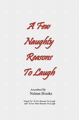 A Few Naughty Reasons To Laugh