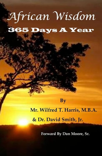 African Wisdom 365 Days a Year