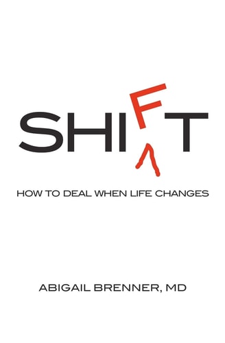 Shift How to Deal When Life Changes