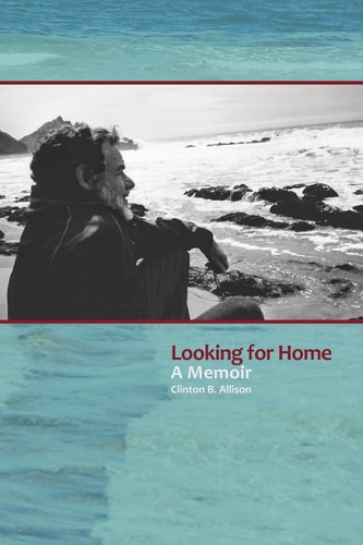 Looking for Home A Memoir