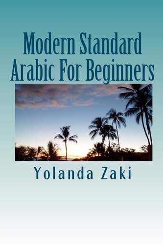 Modern Standard Arabic For Beginners