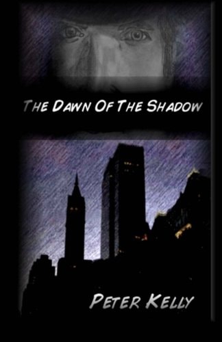 The Dawn Of The Shadow