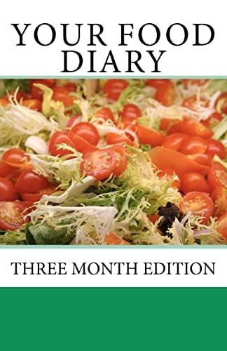 Your Food Diary Three Month Edition