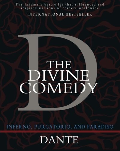 The Divine Comedy Inferno, Purgatorio, and Paradiso