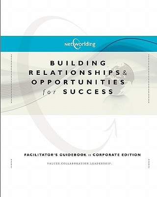 Networlding Facilitator's GuideBook Corporate Edition