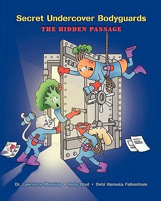 Secret Undercover Bodyguards The Hidden Passage