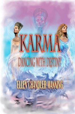 Karma Dancing with Destiny