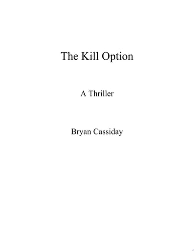 The Kill Option a thriller