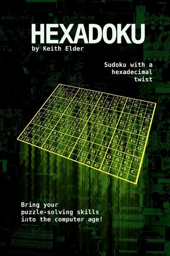 Hexadoku Sudoku with a Hexadecimal Twist