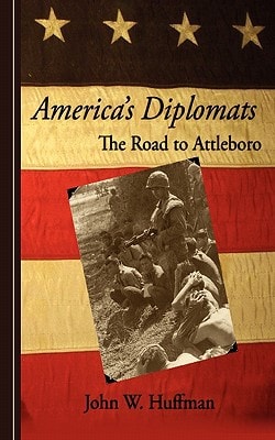 America's Diplomats The Road To Attleboro