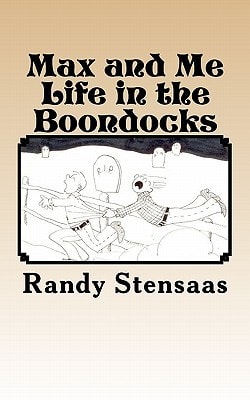 Max and Me Life in the Boondocks