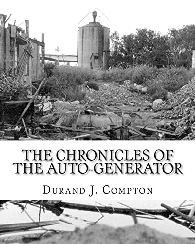 The Chronicles of the Auto-Generator Volumes One, Two and Three