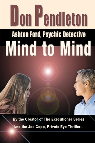 Mind to Mind Ashton Ford, Psychic Detective