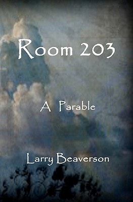 Room 203 A Parable