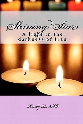 Shining Star A Light in the Darkness of Iran