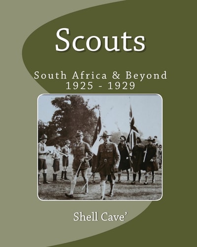 Scouts South Africa and Beyond 1925 - 1929