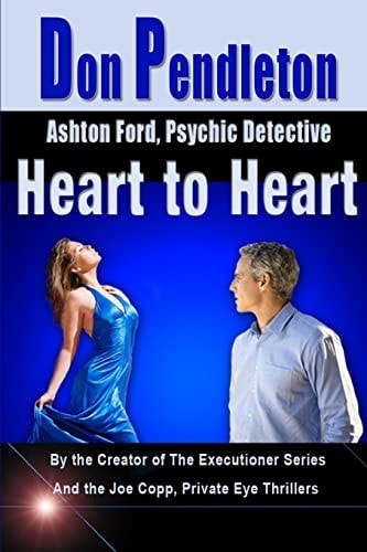 Heart To Heart Ashton Ford, Psychic Detective: Ashton Ford Series