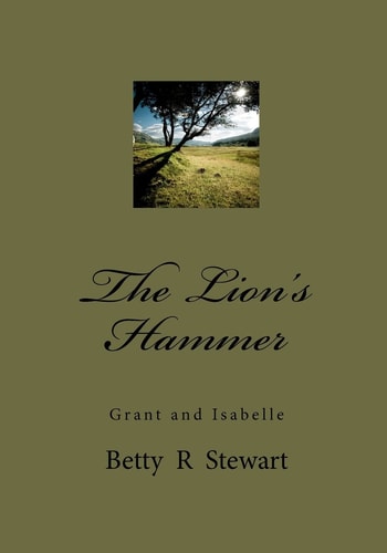 The Lion's Hammer Grant and Isabelle