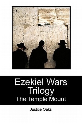 Ezekiel Wars Trilogy The Temple Mount