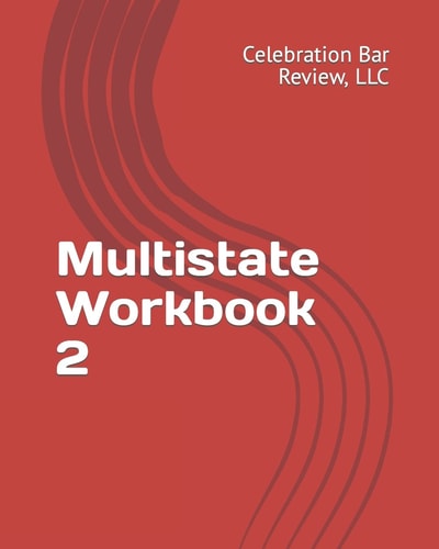 Multistate Workbook 2 July 1998 MBE and OPE 2-2006