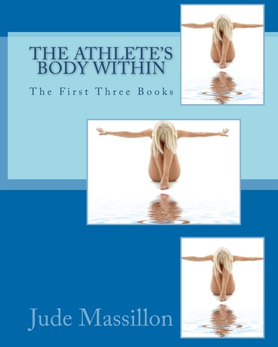 The Athlete's Body Within The First Three Books