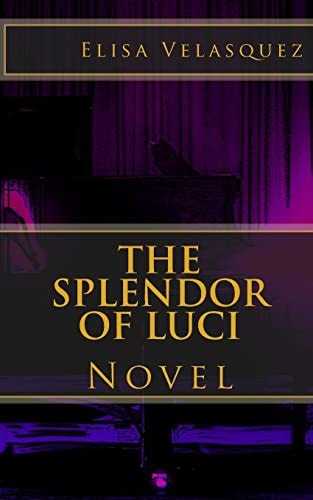 The Splendor of Luci Novel