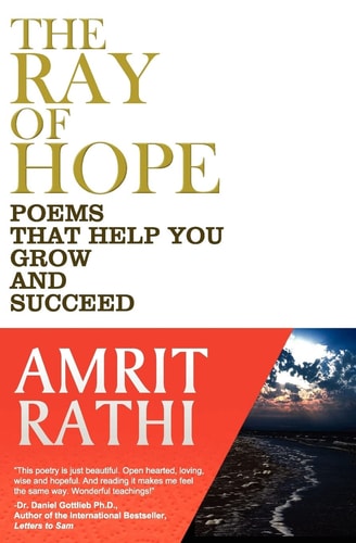 The Ray of Hope Poems That Help You to Grow and Succeed