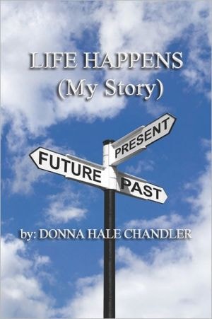 Life Happens (My Story)