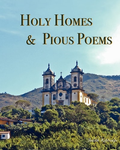 Holy Homes and Pious Poems