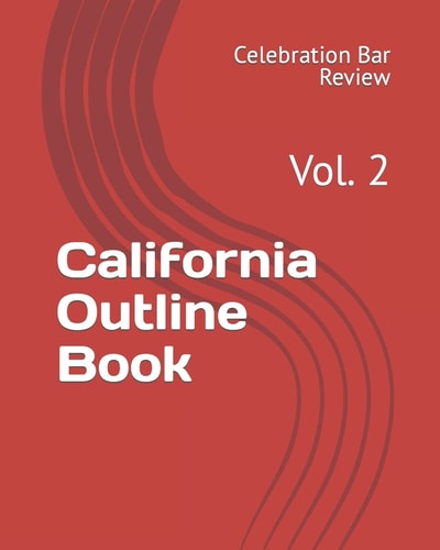 California Outline Book Vol. 2