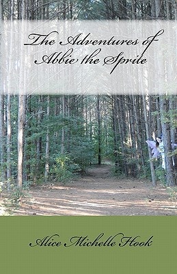 The Adventures of Abbie the Sprite