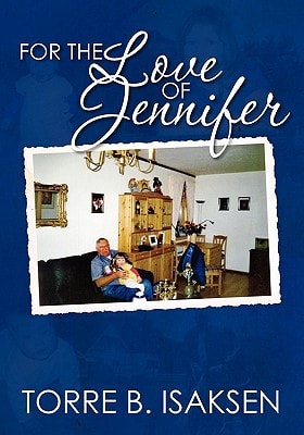 For the Love of Jennifer