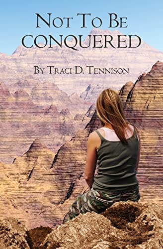 Not To Be Conquered