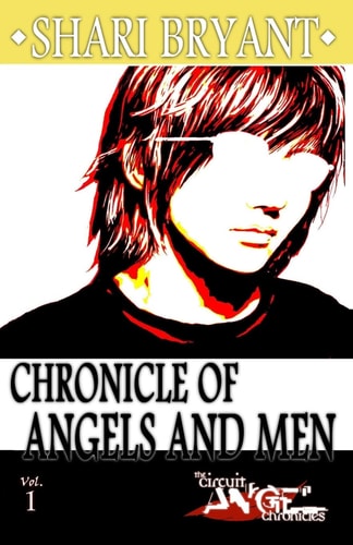 Circuit Angel Chronicle of Angels and Men