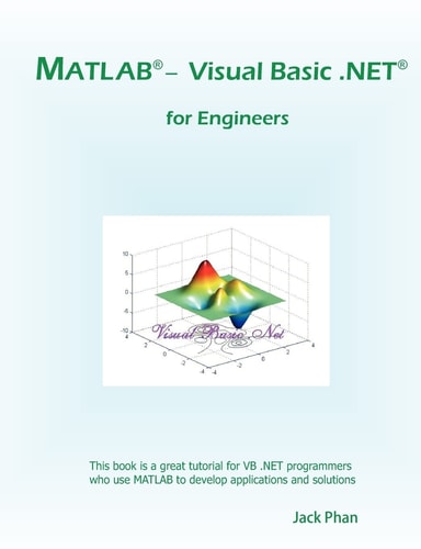 MATLAB - Visual Basic .Net for Engineers