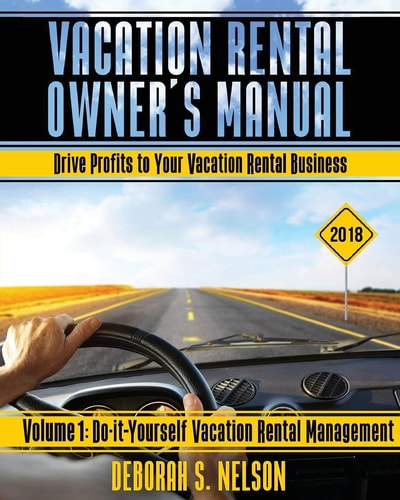 Vrom Vacation Rental Owner's Manual: Volume 1 Do-it-Yourself Vacation Rental Management