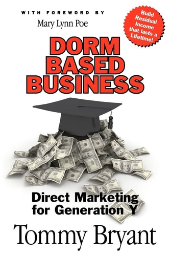 Dorm-Based Business Direct Marketing for Generation Y