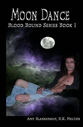 Moon Dance Blood Bound Series