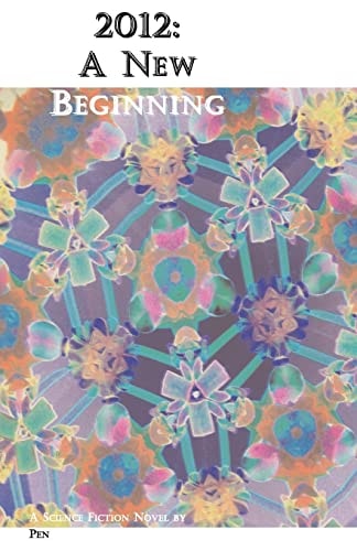 2012 A New Beginning